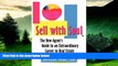 READ FREE FULL  Sell with Soul: The Smart Agent s Guide to an Extraordinary Career in Real