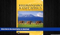 READ  Kilimanjaro   East Africa: A Climbing and Trekking Guide: Includes Mount Kenya, Mount Meru,