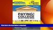 FAVORITE BOOK  Paying for College Without Going Broke, 2014 Edition (College Admissions Guides)
