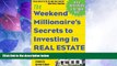 Big Deals  The Weekend Millionaire s Secrets to Investing in Real Estate: How to Become Wealthy in