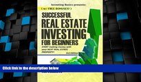 Big Deals  Successful Real Estate Investing for Beginners: Investing Successfully for Beginners