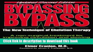 [Download] Bypassing Bypass: The New Technique of Chelation Therapy Hardcover Online