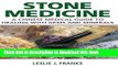 [Download] Stone Medicine: A Chinese Medical Guide to Healing with Gems and Minerals Hardcover Free
