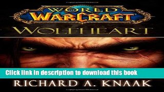 [Popular] World of Warcraft: Wolfheart Hardcover Free