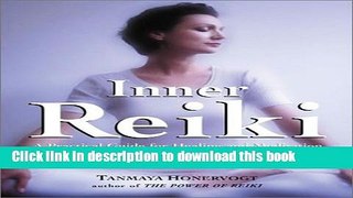 [Download] Inner Reiki: A Practical Guide for Healing and Meditation Kindle Free
