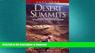 FAVORITE BOOK  Desert Summits: A Climbing   Hiking Guide to California and Southern Nevada