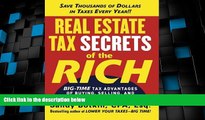 Must Have PDF  Real Estate Tax Secrets of the Rich: Big-Time Tax Advantages of Buying, Selling,