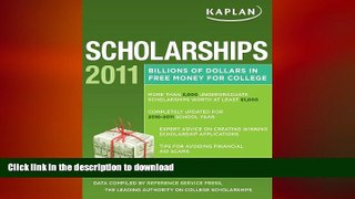 READ  Kaplan Scholarships 2011 FULL ONLINE