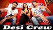 Just Desi - Kaur B - Feat. Desi Crew & Bunty Bains - Brand New Punjabi Song