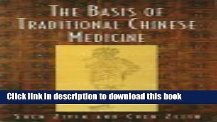 [Download] The Basis of Traditional Chinese Medicine Kindle Online