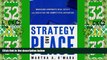 Big Deals  Strategy and Place: Managing Corporate Real Estate and Facilities for Competitive