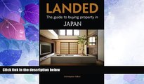 Big Deals  Landed: The guide to buying property in Japan  Best Seller Books Best Seller