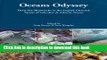 [Download] Oceans Odyssey: Deep-Sea Shipwrecks in the English Channel, the Straits of Gibraltar
