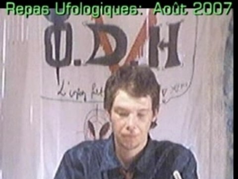 Repas ufologiques: aout 2007