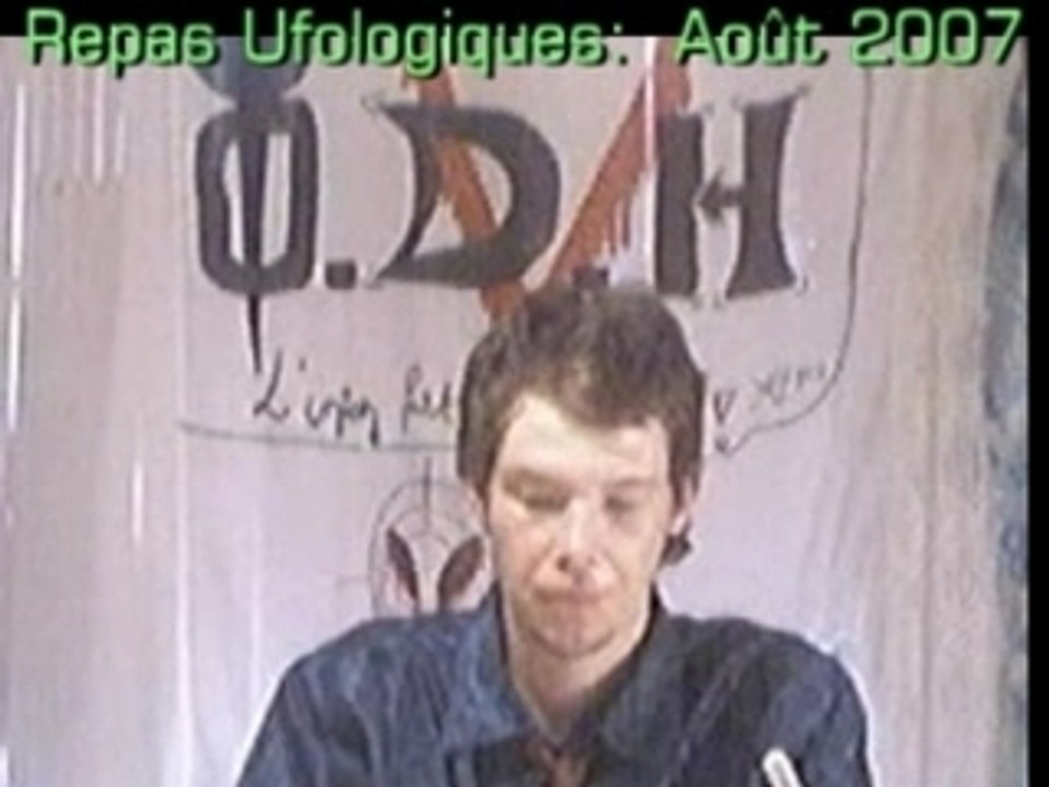 Repas ufologiques: aout 2007