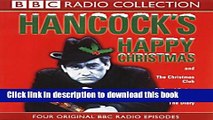 [Popular] Hancock s Happy Christmas: Four Original BBC Radio Episodes Paperback Free