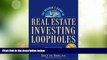 Big Deals  The Insider s Guide to Real Estate Investing Loopholes  Free Full Read Most Wanted