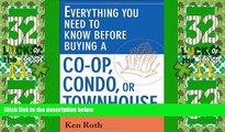 Big Deals  Everything You Need to Know Before Buying a Co-op,Condo, or Townhouse  Best Seller