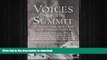 FAVORITE BOOK  Voices from the Summit: The World s Great Mountaineers on the Future of Climbing