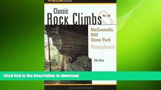 READ  Classic Rock Climbs No. 26 McConnell s Mill State Park, Pennsylvania (Classic Rock Climbs