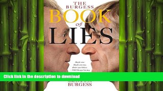 GET PDF  The Burgess Book of Lies  BOOK ONLINE