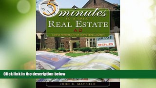 Big Deals  5 Minutes to a Great Real Estate AD  Free Full Read Best Seller