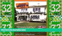 Big Deals  The Complete Idiot s Guide to Buying and Selling a Home, 5E  Free Full Read Best Seller