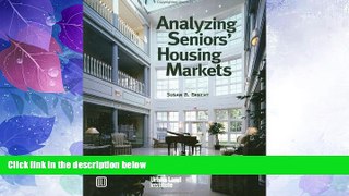 Big Deals  Analyzing Seniors  Housing Markets  Best Seller Books Best Seller