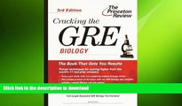 FAVORITE BOOK  Cracking the GRE Biology, 3rd Edition (Princeton Review: Cracking the GRE Biology)