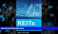 Big Deals  REITs: Building Profits with Real Estate Investment Trusts  Free Full Read Most Wanted
