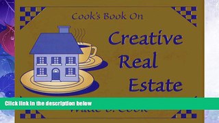Big Deals  Cook s Book on Creative Real Estate  Best Seller Books Best Seller