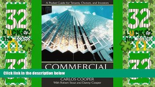 Big Deals  Commercial Real Estate Transactions: A Pocket Guide for Tenants, Owners and Investors