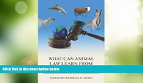 Big Deals  What Can Animal Law Learn from Environmental Law? (Environmental Law Institute)  Best