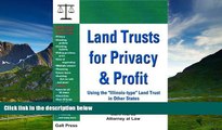 Full [PDF] Downlaod  Land Trusts for Privacy   Profit: Using the 