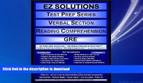 FAVORIT BOOK EZ Solutions - Test Prep Series - Verbal Section - Reading Comprehension - GRE