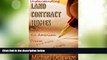 Big Deals  Understanding Land Contract Homes: In Pursuit of the American Dream  Free Full Read