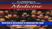 [Popular Books] The Cambridge Illustrated History of Medicine (Cambridge Illustrated Histories)