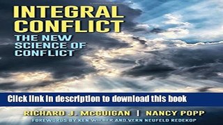 [PDF] Integral Conflict: The New Science of Conflict (SUNY Series in Integral Theory) Reads Full