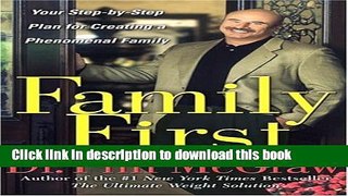 [PDF] Family First: Your Step-by-Step Plan for Creating a Phenomenal Family Reads Full Ebook