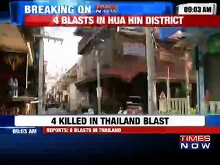 Bomb Blast in Thailand - 4 Dead 23 Injured