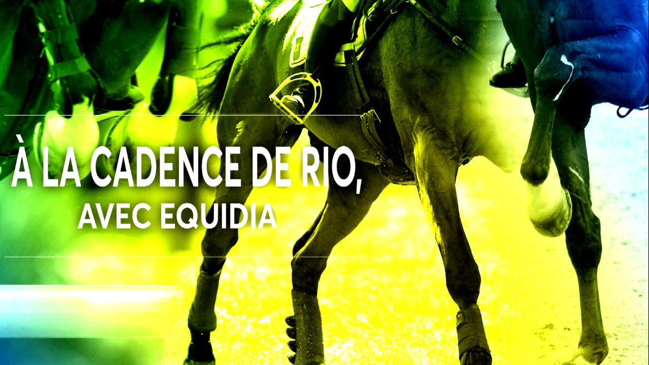 A la cadence de Rio, avec Equidia - #7