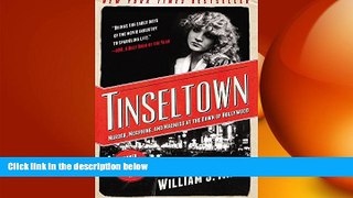 READ book  Tinseltown: Murder, Morphine, and Madness at the Dawn of Hollywood READ ONLINE