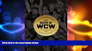 EBOOK ONLINE  The Death of WCW  FREE BOOOK ONLINE