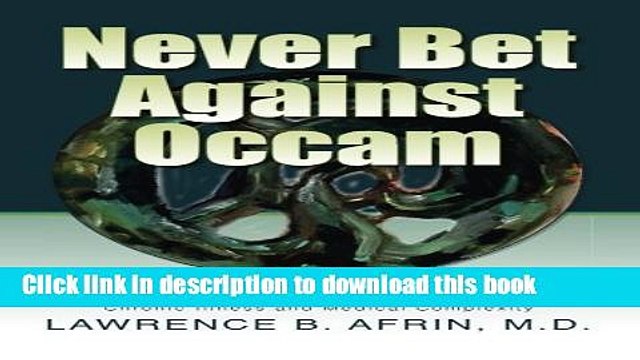 [PDF] Never Bet Against Occam: Mast Cell Activation Disease and the Modern Epidemics of Chronic