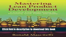 [Popular] Mastering Lean Product Development: A Practical, Event-Driven Process for Maximizing