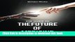 [PDF] The Guide to the Future of Medicine: Technology AND The Human Touch Download Online