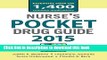 [Popular Books] Nurses Pocket Drug Guide 2015 (Pocket Reference) Free Online