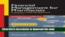 [Popular Books] Financial Management for Pharmacists: A Decision-Making Approach Full Online