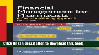 [Popular Books] Financial Management for Pharmacists: A Decision-Making Approach Full Online
