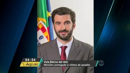Ministro da Educação de Portugal é assaltado no Rio de Janeiro